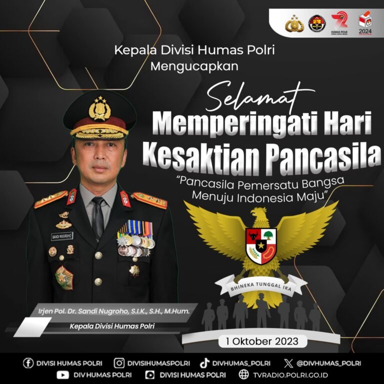 Hari Kesaktian Pancasila 2023: Pancasila Pemersatu Bangsa Menuju Indonesia Maju